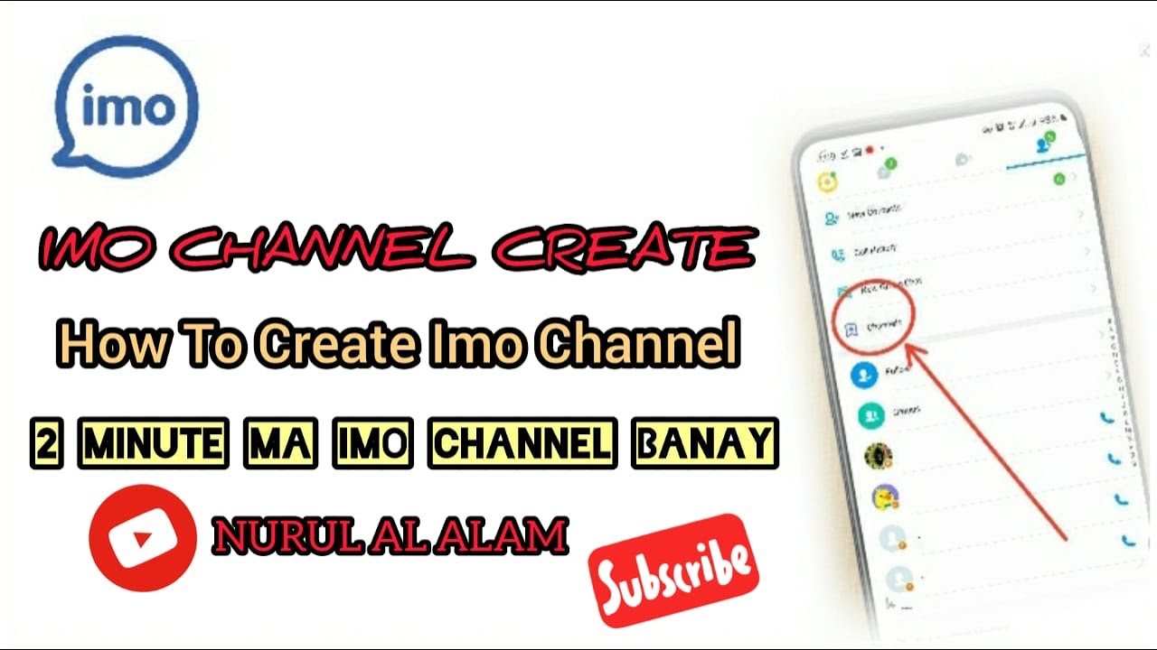 How To Create a Imo Channel | Imo Channel Kasa Banay Watching This Video || 