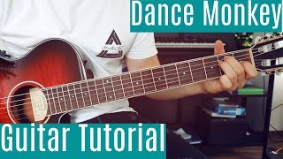 Dance Monkey - Tones And I | Guitar Tutorial/Lesson | Easy How To Play (Chords)