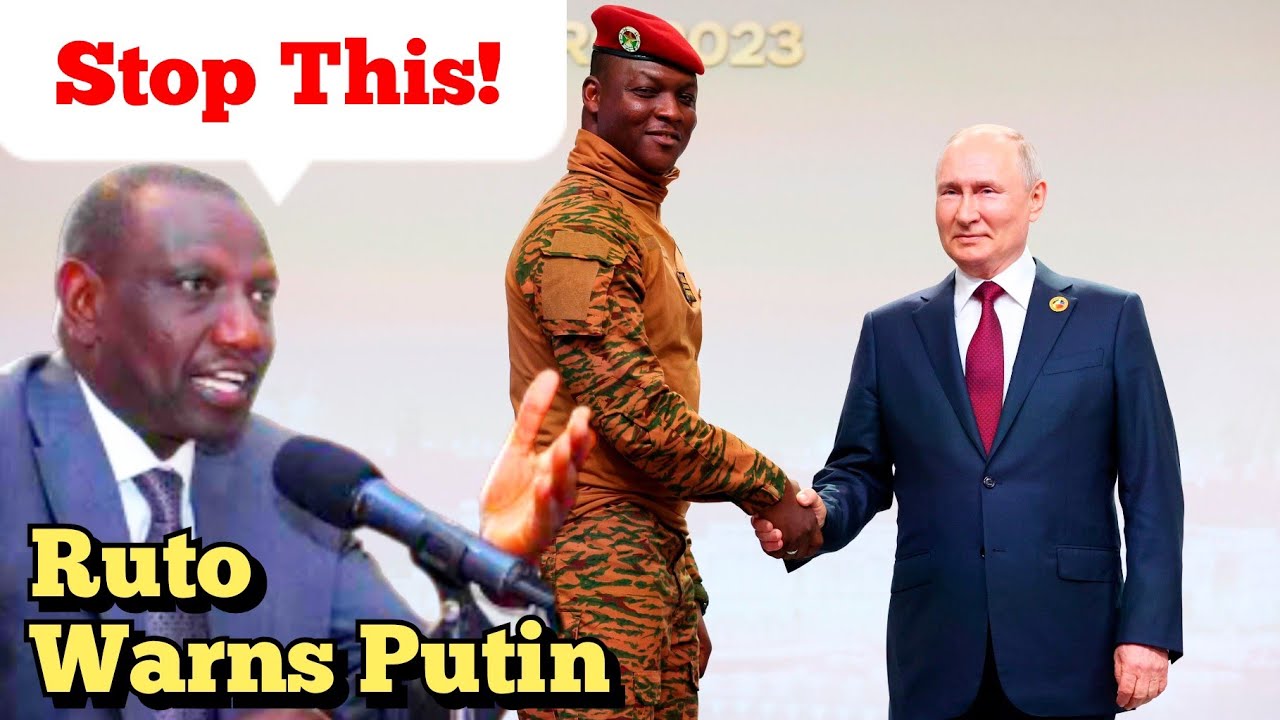 Kenya's William Ruto Sends Putin A Strong Message After Hosting Ibrahim ...