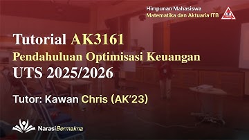 Tutorial UTS AK3161 Pendahuluan Optimisasi Keuangan (06/11/25)