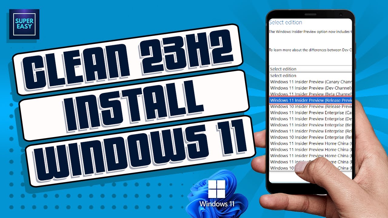 How to Clean Install Windows 11 23H2  Best Way to Upgrade to 23H2 Full Guide