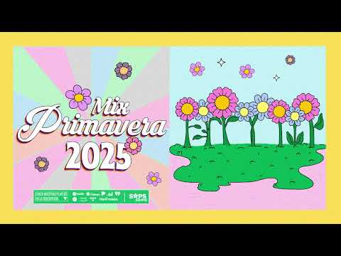 Mix Canciones de Primavera 2025