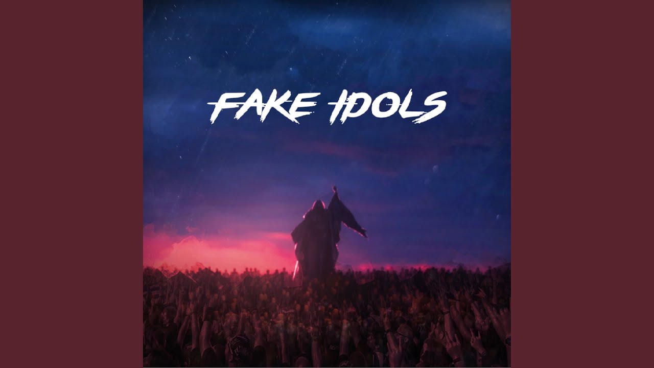 Fake Idols - YouTube