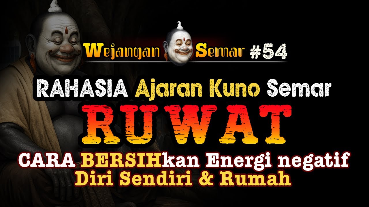 RAHASIA RUWAT Mandiri Energi Negatif Badan dan Rumah AJARAN Semar  ‼️ #semarjawa  #pituturjawa