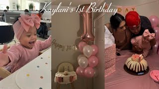 Kaylani turned ONE