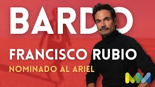¿Cómo es TRABAJAR CON IÑÁRRITU | Francisco Rubio - Nominado a los Ariel 2023