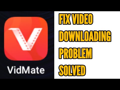 Fix Vidmate Not Downloading Videos Problem Solved