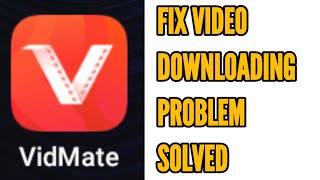 Fix Vidmate Not Downloading Videos Problem Solved screenshot 4