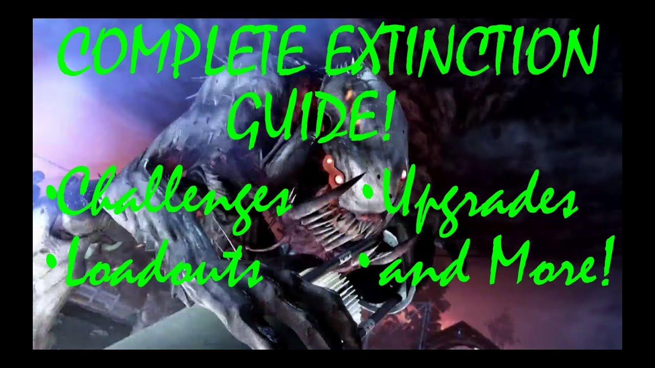 Complete Extinction Guide - Loadouts, Challenges, Upgrades, & More! (CoD: Ghosts Extinction)