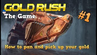 Gold Rush The Game : How To Pan And Pick Up Your Gold screenshot 5