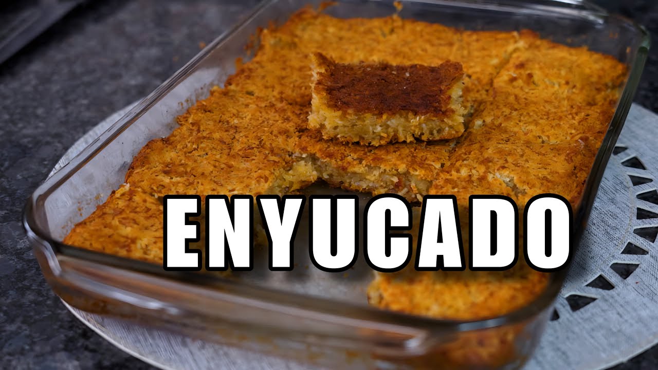 Delicia Ancestral,enyucado, el Secreto Mejor Guardado de la Cocina Casera