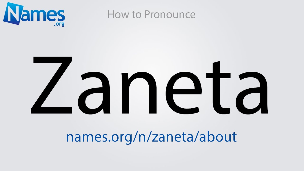 How To Pronounce Zaneta YouTube How To Pronounce Zaneta YouTube