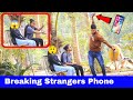 Breaking strangers phone prank  part 4  prakash peswani prank 