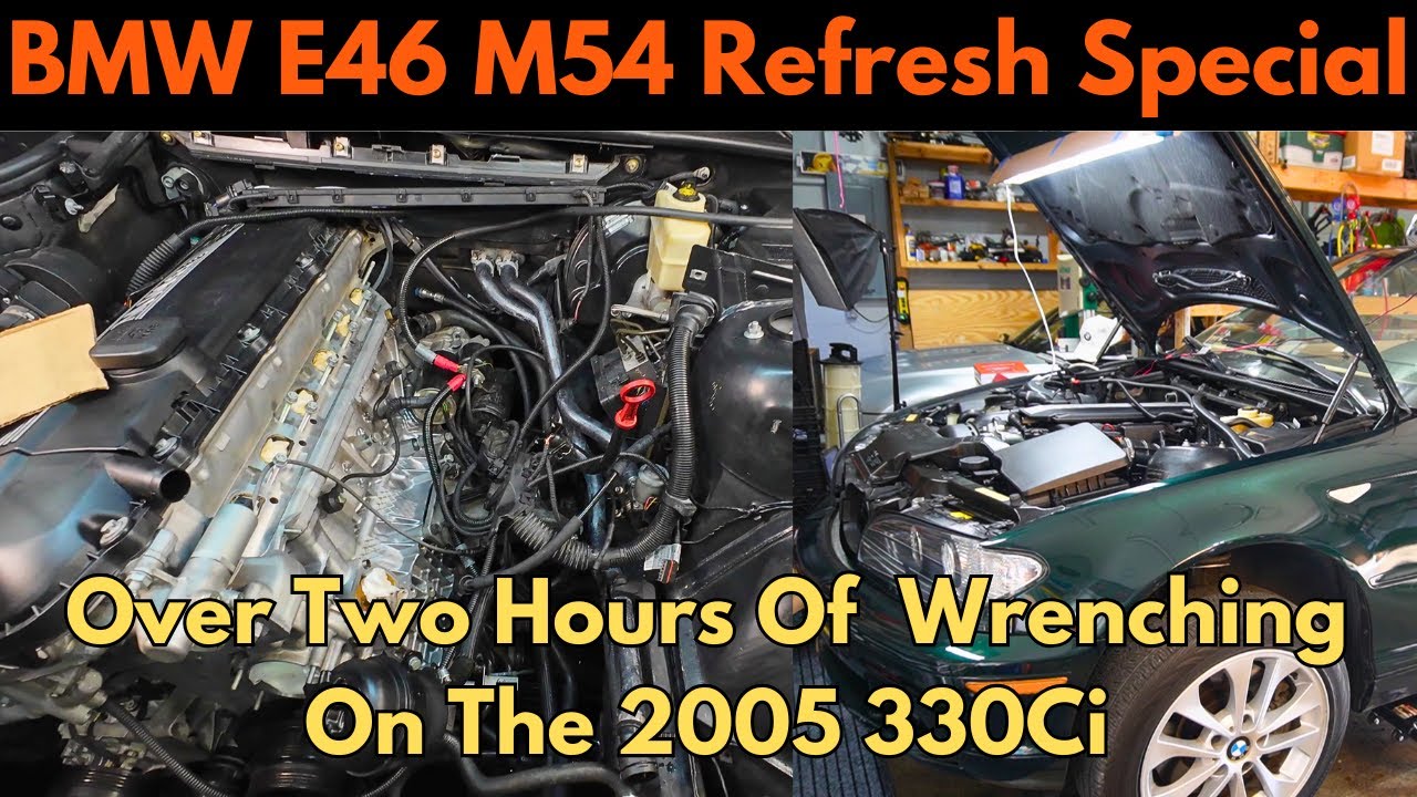 BMW M54 Preventative Maintenance Special - DIY Multiple Failure Points On The E46 330Ci