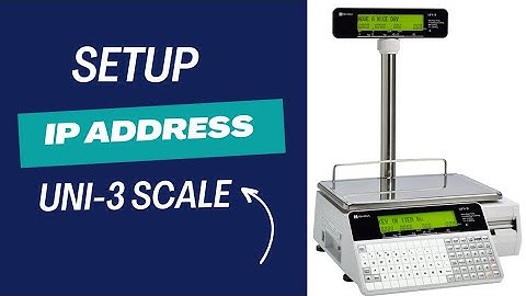 How to Set Up an IP Address on an Ishida UNI-3 Scale | Easy Step-by-Step Guide