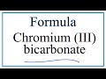 Bicarbonate Ion and Chromium Chemistry