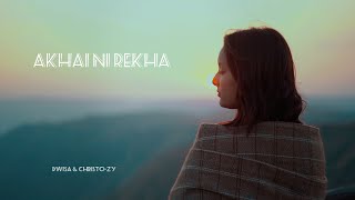 Dwisa X Christo-Zy Akhai Ni Rekha Official Music Video