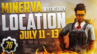Fallout 76 Minerva's INVENTORY and Location for July 11 - 13