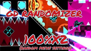 GD Randomizer 100% AGAIN [random paths settings]