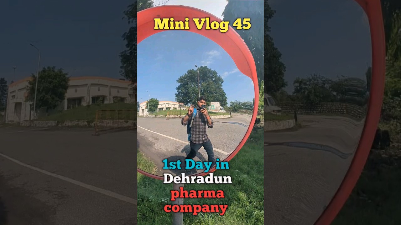 A day in dehradun pharma company |Mini Vlog - 45| #minivlog  #youtubeshorts  #dehradun #pharma