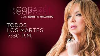 Ednita Nazario De Corazón a Corazón Podcast Promo