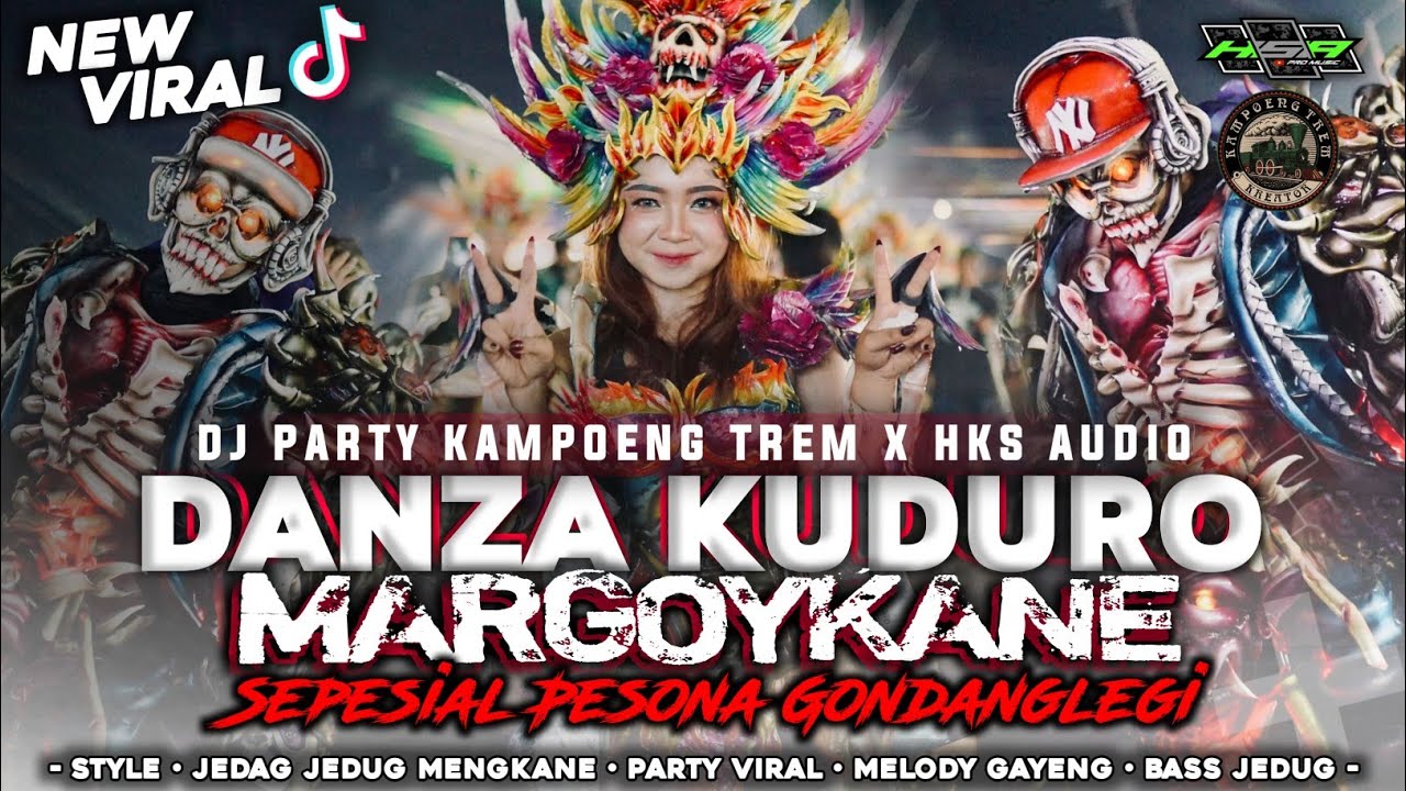 DJ PARTY DANZA KUDURO || KREATOR KAMPOENG TREM FEAT HKS AUDIO PRODUCTION‼️