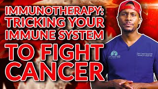 How to trick your immune system to fight cancer.