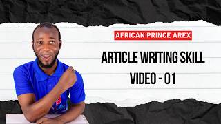 article writing earn money / THE EXACT TUTORIAL TO WRITE AN ARTICLE News