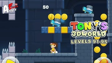 Super Tony 3D - Levels 91-95 / Gameplay Walkthrough (Android, iOS)