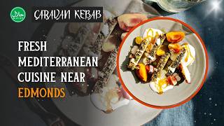 Fresh Mediterranean Cuisine Near Edmonds