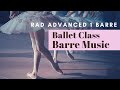 Ballet class barre music from rad advanced 1