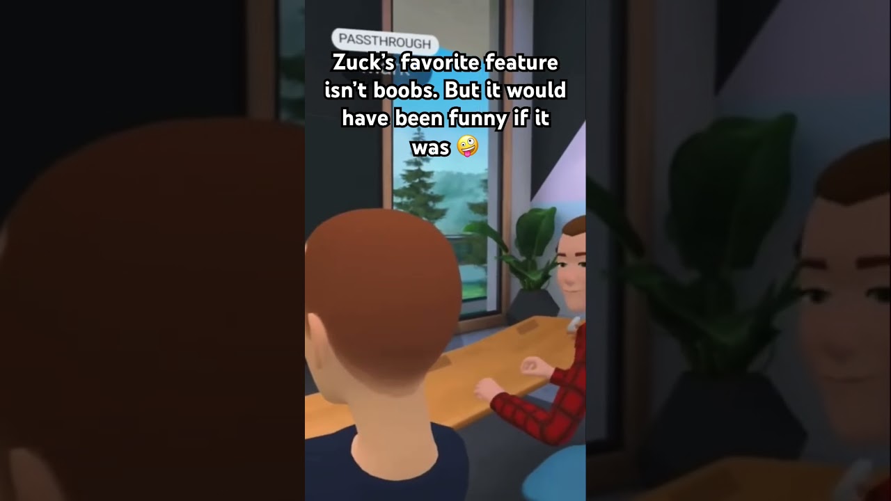 Mark Zuckerberg’s REAL favorite pretty neat VR feature.  