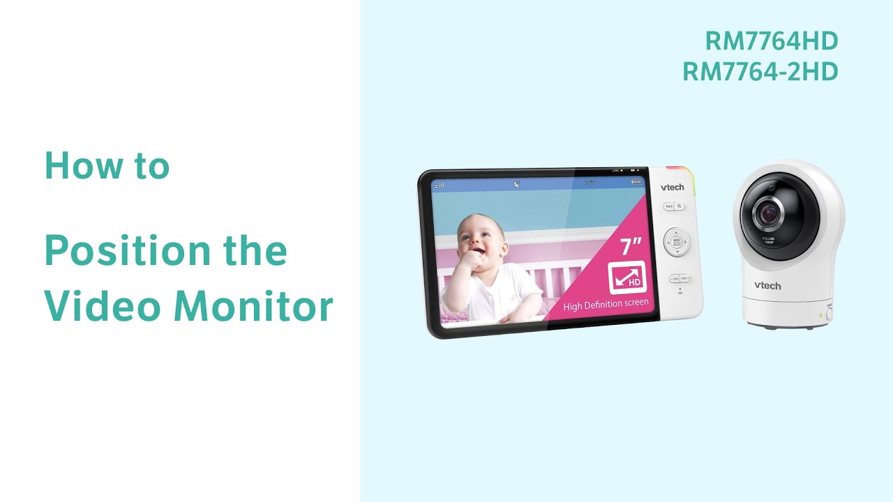 Position The Video Monitor Rm7764hd 7764 2hd Vtech Position The Video Monitor Rm7764hd 7764 2hd Vtech