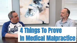 What Four Things Must Be Proven In A Medical Malpractice Case? Wealth