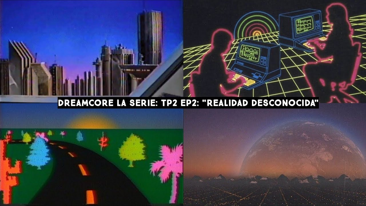 DREAMCORE LA SERIE: TEMPORADA 2 EPISODIO 2: 
