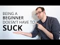 Being A Beginner Doesn&#39;t Have To Suck - Songwriting Tips // Episode 9