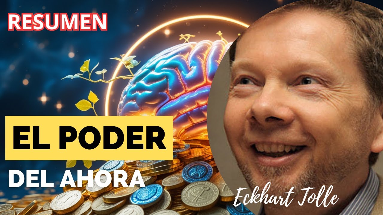 EL PODER DEL AHORA: LA GUÍA DEFINITIVA PARA TRANSFORMAR TU VIDA - YouTube
