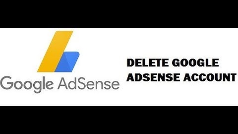 HOW DELETE GOOGLE ADSENSE ACCOUNT PERMANENTLY 2022 @youtubecreators #google #adsense #subscribe