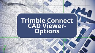 Trimble Connect CAD Viewer-Options