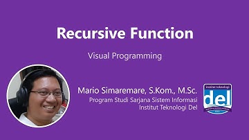 Recursive Function | Pemrograman Visual | Bahasa Indonesia