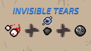 So this is INVISIBLE tears combo in The Binding of Isaac...