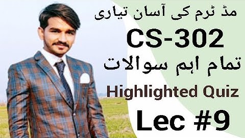 CS302 Lecture 9|VU short lectures by Amir|midterm preparation|DLD short lectures|CStudy with Amir