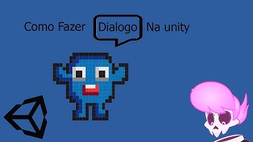 Como Criar Diálogos na Unity