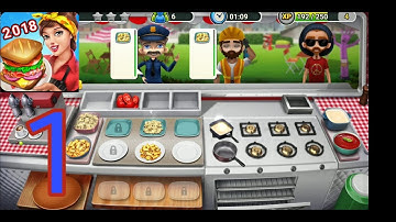 Food Truck Chef - Cooking Game   Gameplay Walkthrough Part 1 (iOS , Android)