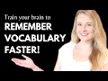 1 Simple Trick to Train you Brain to remember English Words Faster