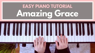 Amazing Grace - Easy Piano Tutorial chords