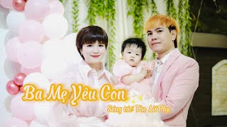 Ba Mẹ Yêu Con | Trịnh Trinh & Tào Lữ Phụ