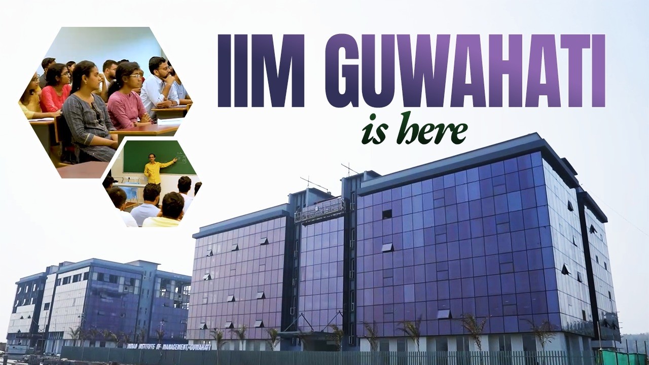 Northeast’s first top-tier management institute – IIM Guwahati starts its journey