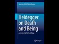 "Heidegger on Death and Being" My book is out now!