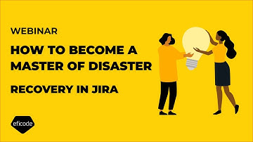 Webinar: How to become a master of disaster – Recovery in Jira